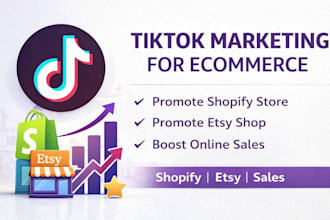 promote shopify store, etsy shop promotion using tiktok marketing to boost sales