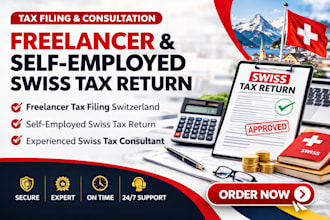 file freelancer tax return switzerland and self employed swiss tax consultant