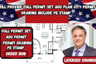 provide full permit set adu permit permit drawing licensed engineer pe stamp