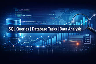 write sql queries and help with database tasks