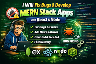 fix bugs and develop mern stake app with react and node