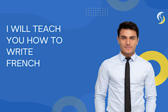 teach you how to write french
