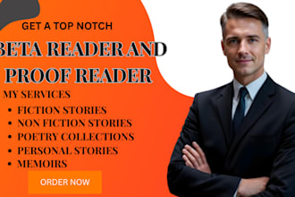 beta read and proofread your manuscript for clarity and flow