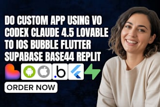 do custom app using codex claude opus 4 5 lovable to ios bubble flutter supabase