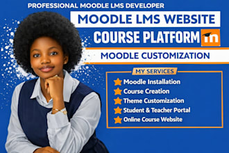 build, develop moodle lms website moodle customization moodle course creation