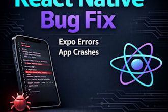 fix react native bugs, errors, crashes or expo issues