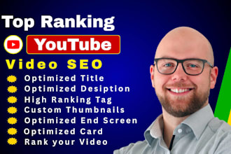 be your best youtube video SEO expert optimization and channel growth expert