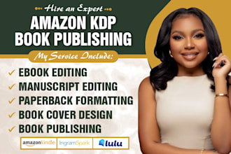 amazon kdp, paperback formatting ebook formatting, book editing, book design