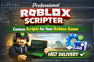 script anything for your roblox game as a professional roblox scripter