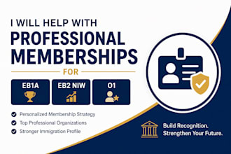 help with professional memberships for eb1a eb2 niw and 01 profiles