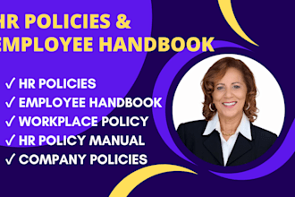 write HR policies, employee handbook and workplace compliance policies