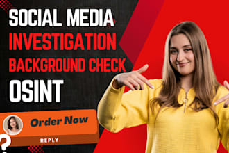 find anyone social media investigator background check osint detective