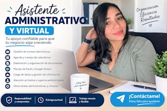be your administrative assistant
