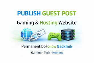 publish guest post on gaming and server hosting website real traffic