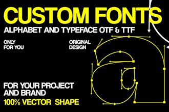 make a custom font, typography or alphabet for your project
