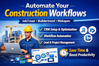 automate your construction workflows using jobtread CRM, buildertrend, mokapen