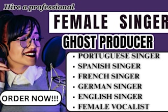 be your female singer in english spanish french portuguese german in any genre