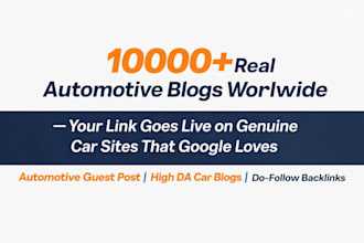 do 1000 plus automotive guest post and car niche backlinks on high da auto blogs