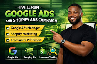 run google ads marketing shopping ads ppc campaign for shopify store sales