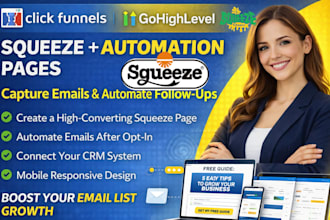 build clickfunnels squeeze page and ghl automation landing page for email opt in
