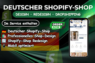 design professional german shopify store  or redesign shopify dropshipping store