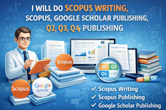 do scopus writing, scopus, google scholar publishing, q2, q3, q4 publishing