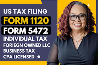 file irs form 1120, 1040 and form 5472 tax return for foreign owned US llc