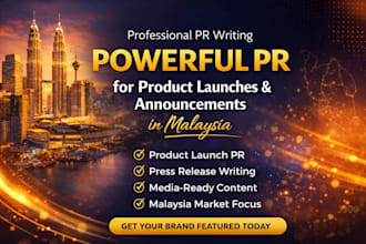 write a powerful pr for product launches and announcements in malaysia