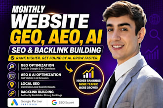 optimize monthly website GEO, aeo, ai, local SEO and backlink building