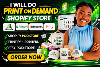 create print on demand store shopify pod store printify printful etsy pod store