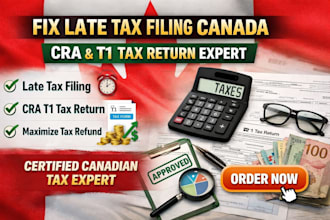 fix late tax filing canada file cra tax return t1 tax return canada tax expert