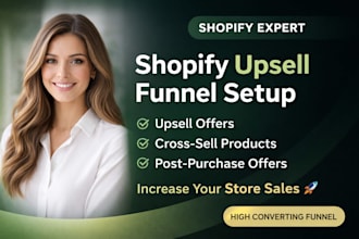 setup shopify upsell and cross sell funnel to increase sales