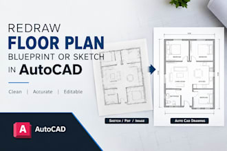 redraw floor plan, blueprint, or sketch in autocad
