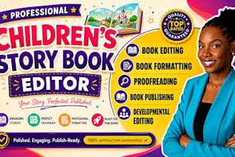 edit, proofread be children book editor for your children book, kids book