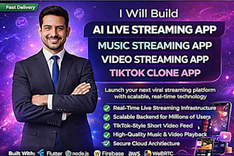 build ai live streaming app music streaming app video streaming app tiktok clone