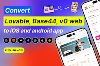 convert your lovable or base44 app to ios and android app
