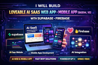do saas webapp, mobile app on base44, v0, loveable integrate supabase, firebase