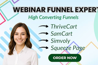 build high converting webinar funnel in thrivecart, samcart and simvoly