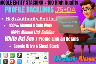 do high quality profile backlinks with google entity stacking for SEO ranking