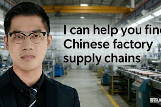 help you negotiate with chinese suppliers and source factories briefly describe