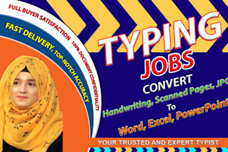 do handwriting or scanned pages to word, excel powerpoint conversion typing job