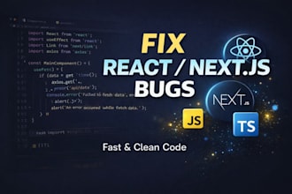 fix bugs in your react or nextjs website
