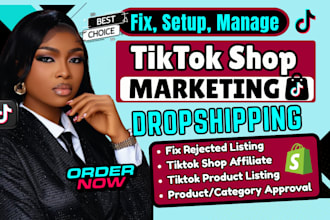 tiktok shop setup, tik tok dropshipping, tiktok shop manager fix tiktok shop ads