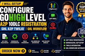 setup configure gohighlevel a2p 10dlc registration ghl a2p twilio ghl workflow