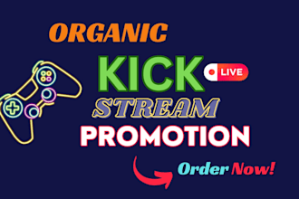 organically boost your kick live stream with real viewers
