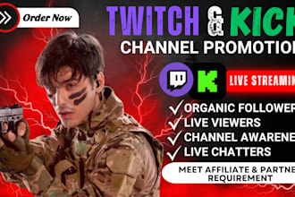 promote twitch channel, do kick promotion to boost live viewers and engagement