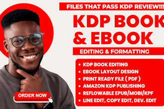 kdp book editing kindle book publishing paperback formatting ebook layout design