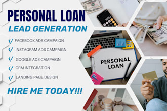 generate personal loan leads,personal loan facebook ads,personal loan google ads