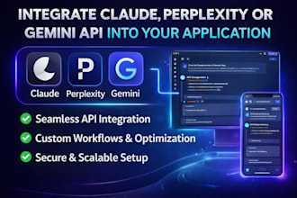 integrate claude, perplexityor gemini API into your application
