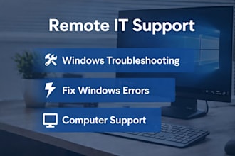 fix windows issues and provide remote IT support